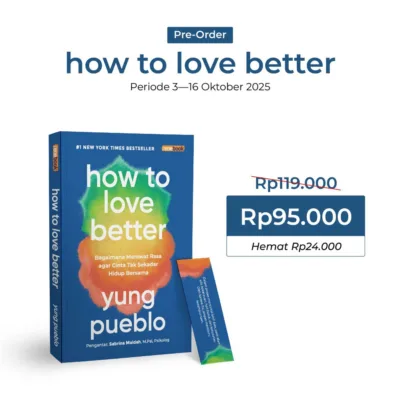 How to Love Better