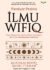 Panduan Praktis Ilmu Wifiq