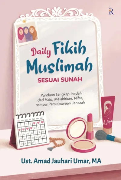 Daily Fikih Muslimah Sesuai Sunah